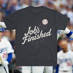 Load image into Gallery viewer, Jobs Finished | Back-to-Back Champions Tee | Los Angeles Baseball Collection
