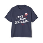 Load image into Gallery viewer, Let’s Ruin Baseball Heavyweight Tee – Built to Win | LA Baseball Collection

