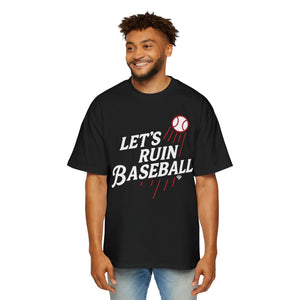 Let’s Ruin Baseball Heavyweight Tee – Built to Win | LA Baseball Collection