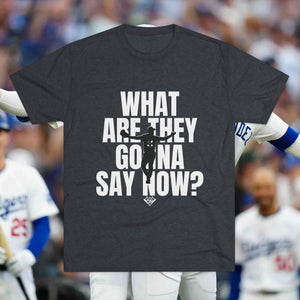 What Are They Gonna Say Now? | Los Angeles Baseball Collection