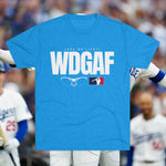 Load image into Gallery viewer, WDGAF Are We Live? | Los Angeles Baseball Collection
