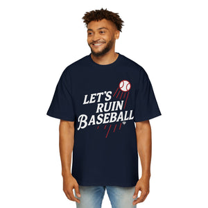 Let’s Ruin Baseball Heavyweight Tee – Built to Win | LA Baseball Collection