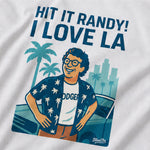 Load image into Gallery viewer, Hit It Randy! I Love LA T-Shirt
