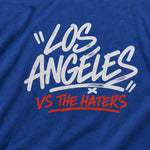 Load image into Gallery viewer, Los Angeles vs. The Haters Streetwear T-Shirt
