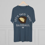 Load image into Gallery viewer, Lets Taco Bout Baseball
