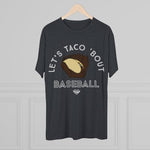 Load image into Gallery viewer, Lets Taco Bout Baseball
