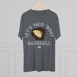 Load image into Gallery viewer, Lets Taco Bout Baseball
