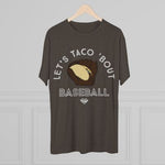 Load image into Gallery viewer, Lets Taco Bout Baseball
